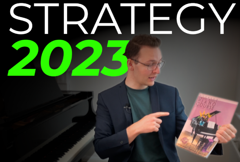 Beginner Piano 2023 Strategy
